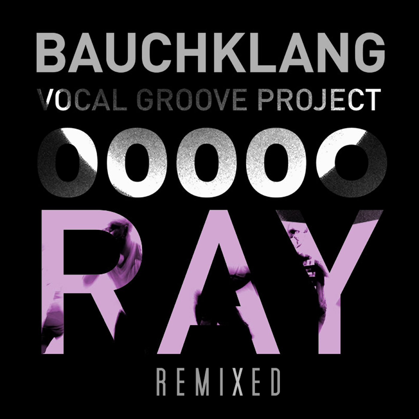 Bauchklang Ray Remixed Cover